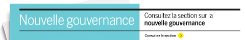 Consultez la nouvelle section Gouvernance du 6 février 2014